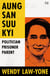 Aung San Suu Kyi - Politician, Prisoner, Parent