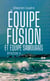 Équipe fusion et équipe samouraïs - Épisode II