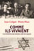 Comme ils vivaient - A la recherche des derniers Jjuifs de Lituanie