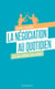 La négociation au quotidien - L'art des victoires sans vaincus