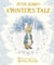 Peter Rabbit: A Winter's Tale - A seasonal bedtime story