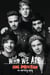One Direction: Who We Are - Our Official Autobiography