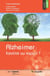Alzheimer: fatalité ou espoir? - Guide santé