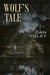 Wolf's Tale