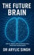 The Future Brain