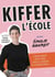 Kiffer l'école - L'éducation avec Émilie Hanrot, c'est si simple !
