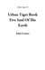 Urban Tiger Book Five Saul Of The Earth - Urban Tiger, #1