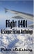 Flight 1401 A Science Fiction Anthology