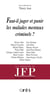 Faut-il juger et punir les malades mentaux criminels ?
