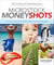 Microstock Money Shots - Turning Downloads into Dollars with Microstock Photography
