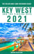 Key West & The Florida Keys - The Delaplaine 2021 Long Weekend Guide