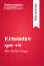 El hombre que ríe de Victor Hugo (Guía de lectura) - Resumen y análisis completo