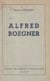Alfred Boegner (1851-1912) - D'après son journal intime et sa correspondance