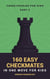 160 Easy Checkmates in One Move for Kids, Part 3 - Chess Brain Teasers for Kids and Teens