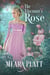 The Viscount's Rose - The Farthingale Series, #5