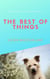 The Best of Things - Lakeland Things, #3