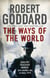 The Ways of the World - (The Wide World - James Maxted 1)