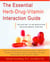 The Essential Herb-Drug-Vitamin Interaction Guide - The Safe Way to Use Medications and Supplements Together
