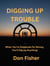 Digging Up Trouble