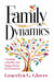 Family Dynamics: Creating a Healthy and Happy Home Environment