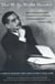 The H.G. Wells Reader - A Complete Anthology from Science Fiction to Social Satire