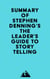 Summary of Stephen Denning's The Leader's Guide to Storytelling