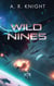 Wild Nines - The Wild Nines, #1