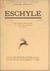 Eschyle - Avec 40 planches hors-texte