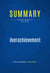 Summary: Overachievement - Review and Analysis of Eliot's Book