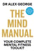 The Mind Manual - Mental Fitness Tools for Everyone