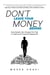 Don't Leave Your Money Behind