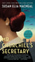 Mr. Churchill's Secretary - A Maggie Hope Mystery