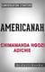 Americanah: A Novel by Chimamanda Ngozi Adichie | Conversation Starters - Daily Books
