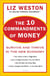 The 10 Commandments of Money - Survive and Thrive in the New Economy