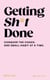 Getting Sh*t Done - The instant Sunday Times Bestseller, the debut book from @homewithroo