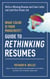 What Color Is Your Parachute? Guide to Rethinking Resumes - Write a Winning Resume and Cover Letter and Land Your Dream Interview