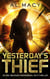 Yesterday's Thief: An Eric Beckman Paranormal Sci-Fi Thriller