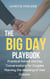 The Big Day Playbook: Practical Advice and Key Conversations for Couples Planning the Wedding of Their Dreams