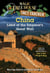 China: Land of the Emperor's Great Wall - A Nonfiction Companion to Magic Tree House #14: Day of the Dragon King