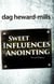 Sweet Influences of the Anointing - Anointing, #2