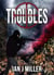 Troubles
