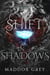 A Shift in Shadows - Lost Legacies, #1