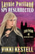 Laynie Portland, Spy Resurrected - Laynie Portland, #4