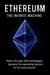 Ethereum: The Infinite Machine