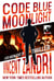 Code Blue Moonlight - A Dick Moonlight PI Series