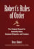 Robert's Rules of Order - The Original Manual for Assembly Rules, Business Etiquette, and Conduct