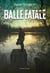 Balle fatale - Polar