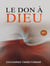 Le Don à Dieu - Dieu, l'Argent et Toi, #3