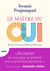 Le Maître du Oui