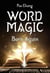 Word Magic: Born Again